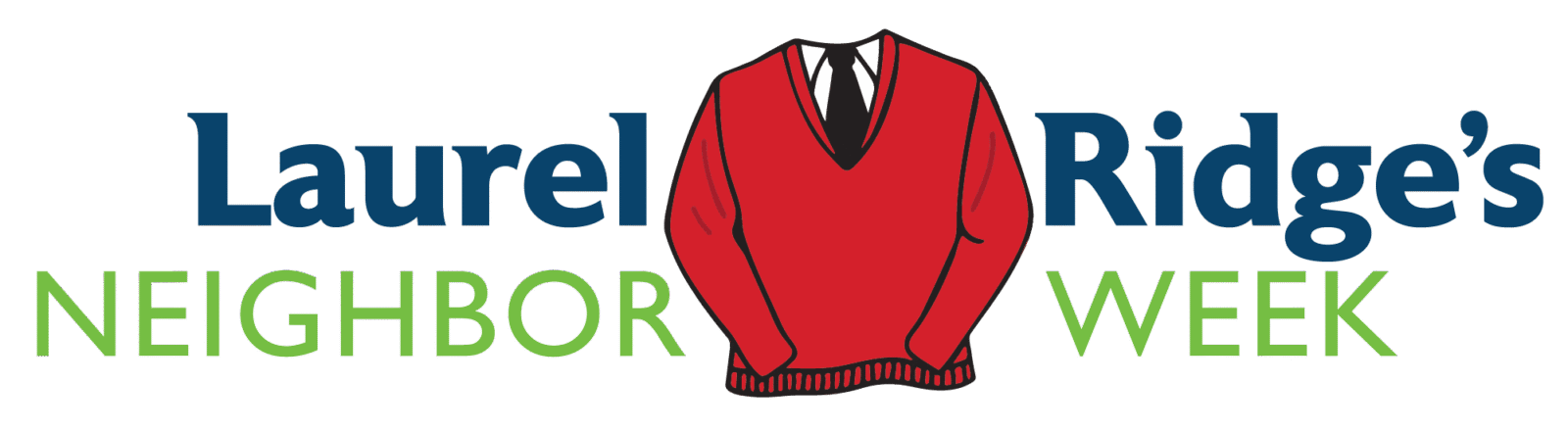 A graphic with the words Laurel Ridge Neighbor Week and a red sweater
