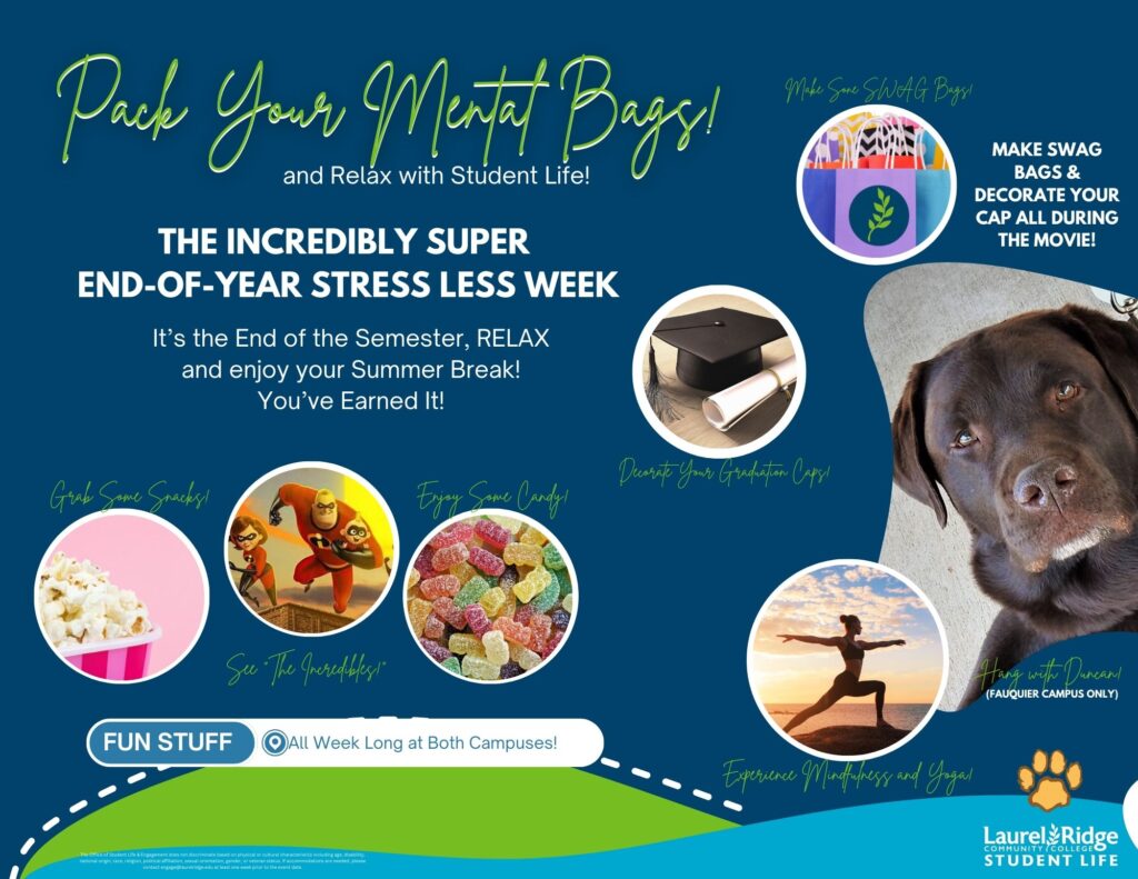 End of Year Stress Less Week flyer