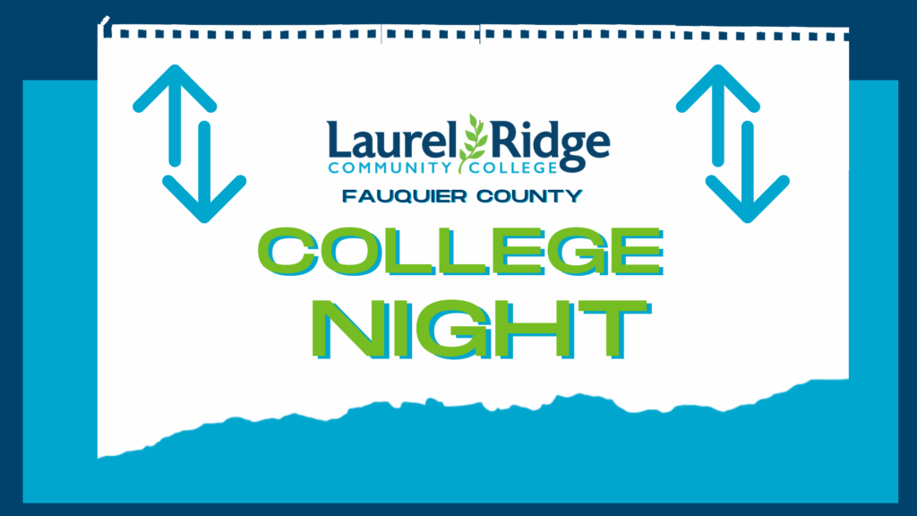 Promotional flyer for "College Night" at Laurel Ridge Community College, Fauquier County. The flyer features bold text with the event name and location, flanked by two large blue arrows pointing upward and downward.