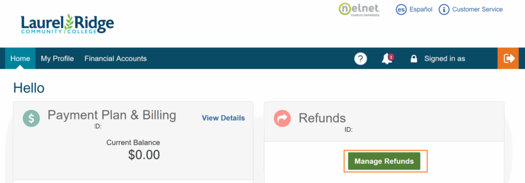 Returning Users: Click Manage Refunds